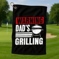 Warning DadS Grilling FatherS Day Graphic Golf Towel thumb 1