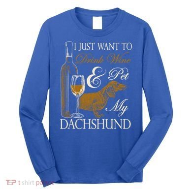 Wine Dachshund Great Gift Long Sleeve Shirt