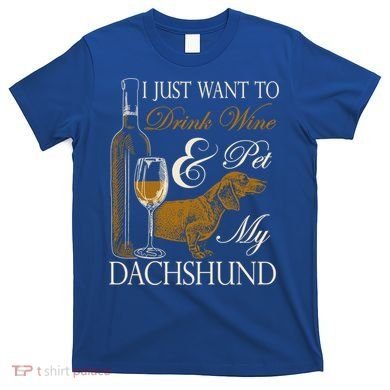 Wine Dachshund Great Gift T-Shirt
