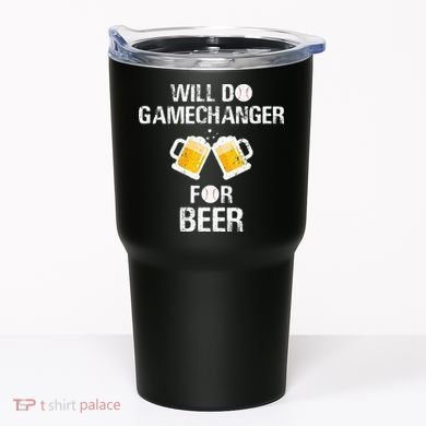 Will Do Gamechanger For Beer Funny Baseball Tumbler