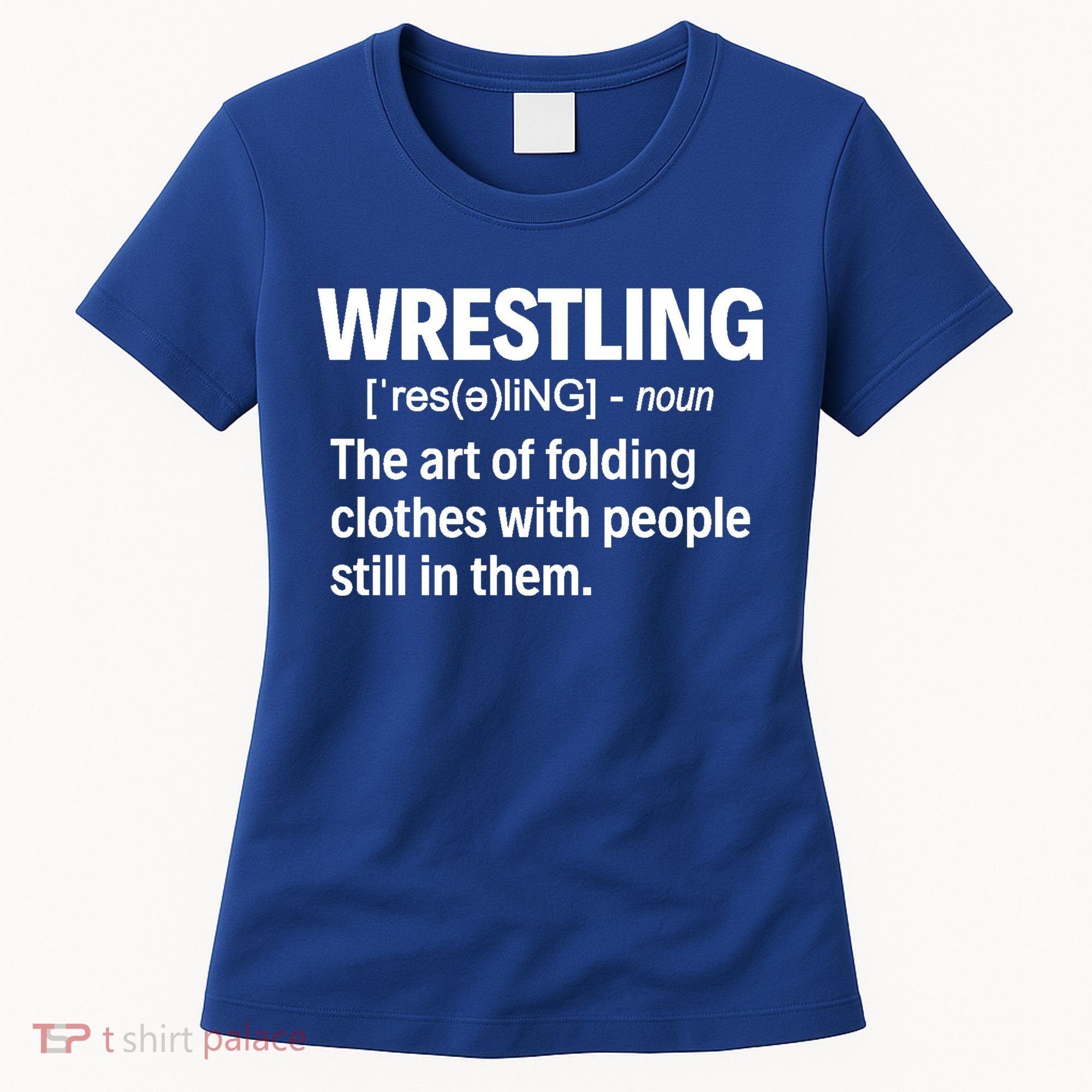 Wrestling Definition Great Gift Women's T-Shirt