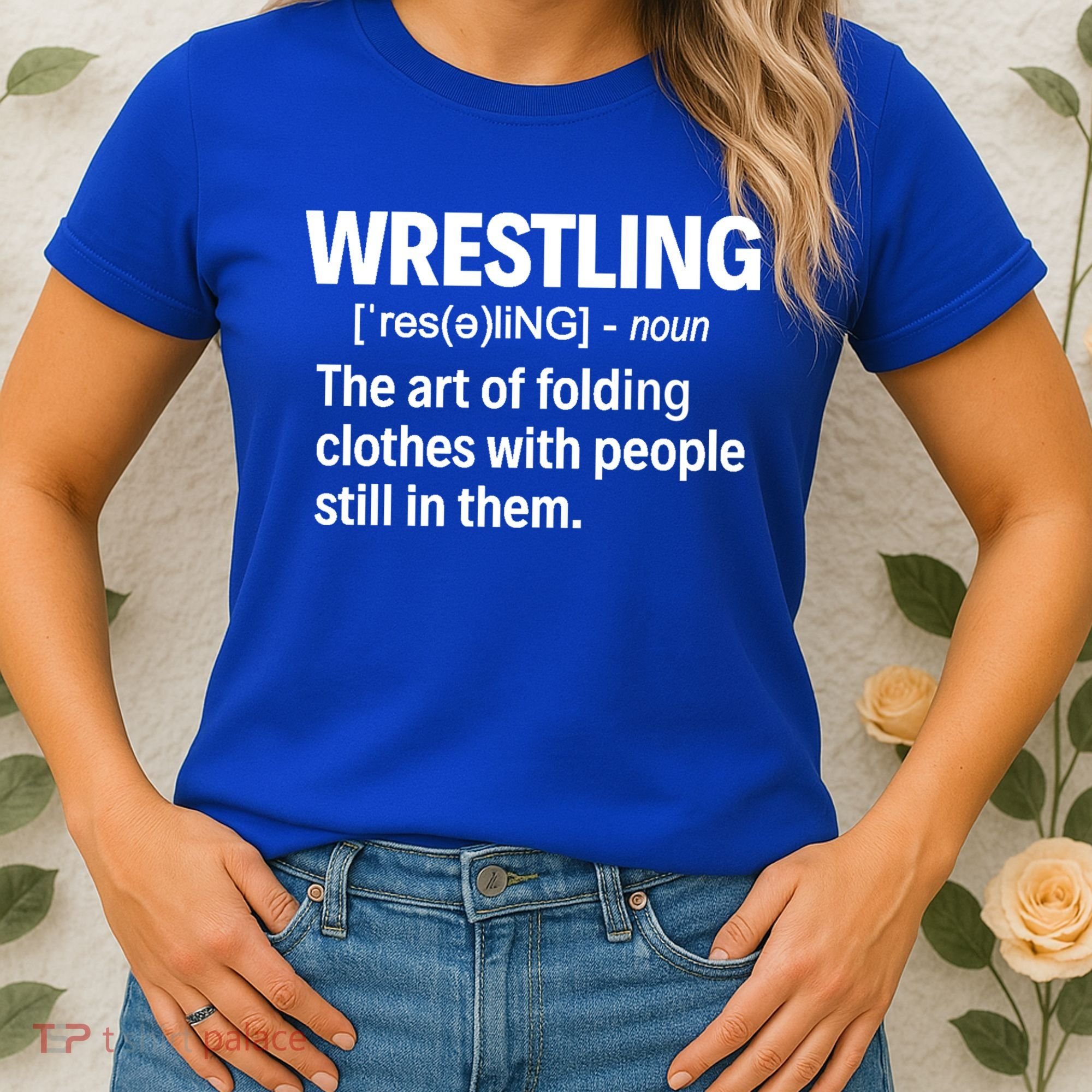 Wrestling Definition Great Gift Women's T-Shirt