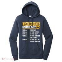 Wrecker Driver Hourly Rate Funny Wrecker Tow Truck Driver Women's Hoodie thumb 0