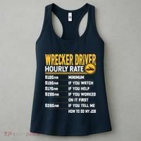 Wrecker Driver Hourly Rate Funny Wrecker Tow Truck Driver Women's Tank Top thumb 3