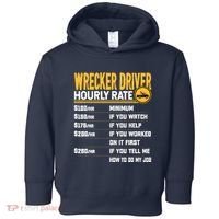 Wrecker Driver Hourly Rate Funny Wrecker Tow Truck Driver Toddler Hoodie thumb 0