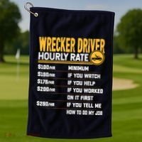 Wrecker Driver Hourly Rate Funny Wrecker Tow Truck Driver Golf Towel thumb 1