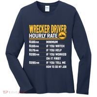 Wrecker Driver Hourly Rate Funny Wrecker Tow Truck Driver Women's Long Sleeve Shirt thumb 0