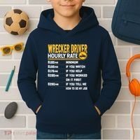 Wrecker Driver Hourly Rate Funny Wrecker Tow Truck Driver Kids Hoodie thumb 2