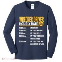 Wrecker Driver Hourly Rate Funny Wrecker Tow Truck Driver Kids Long Sleeve Shirt thumb 0