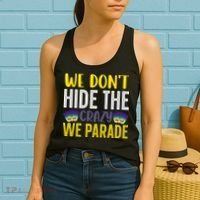 We Don't Hide The Crazy We Parade Mardi Gras Fat Tuesday Gift Women's Tank Top thumb 2