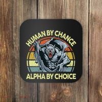Wolf Dad Human By Chance Alpha By Choice Funny Daddy Papa Coaster thumb 0