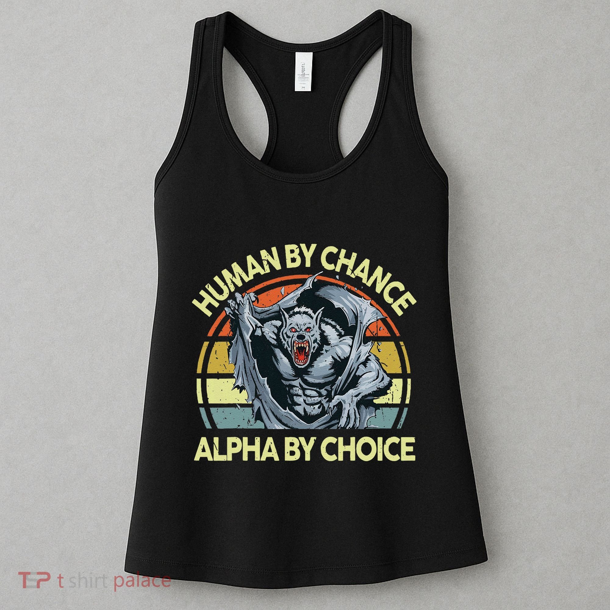 Wolf Dad Human By Chance Alpha By Choice Funny Daddy Papa Women's Tank Top
