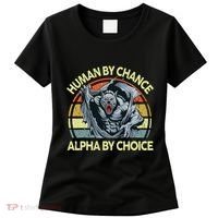 Wolf Dad Human By Chance Alpha By Choice Funny Daddy Papa Women's T-Shirt thumb 0