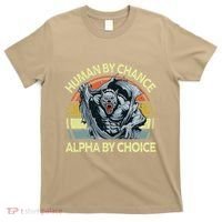 Wolf Dad Human By Chance Alpha By Choice Funny Daddy Papa T-Shirt thumb 0