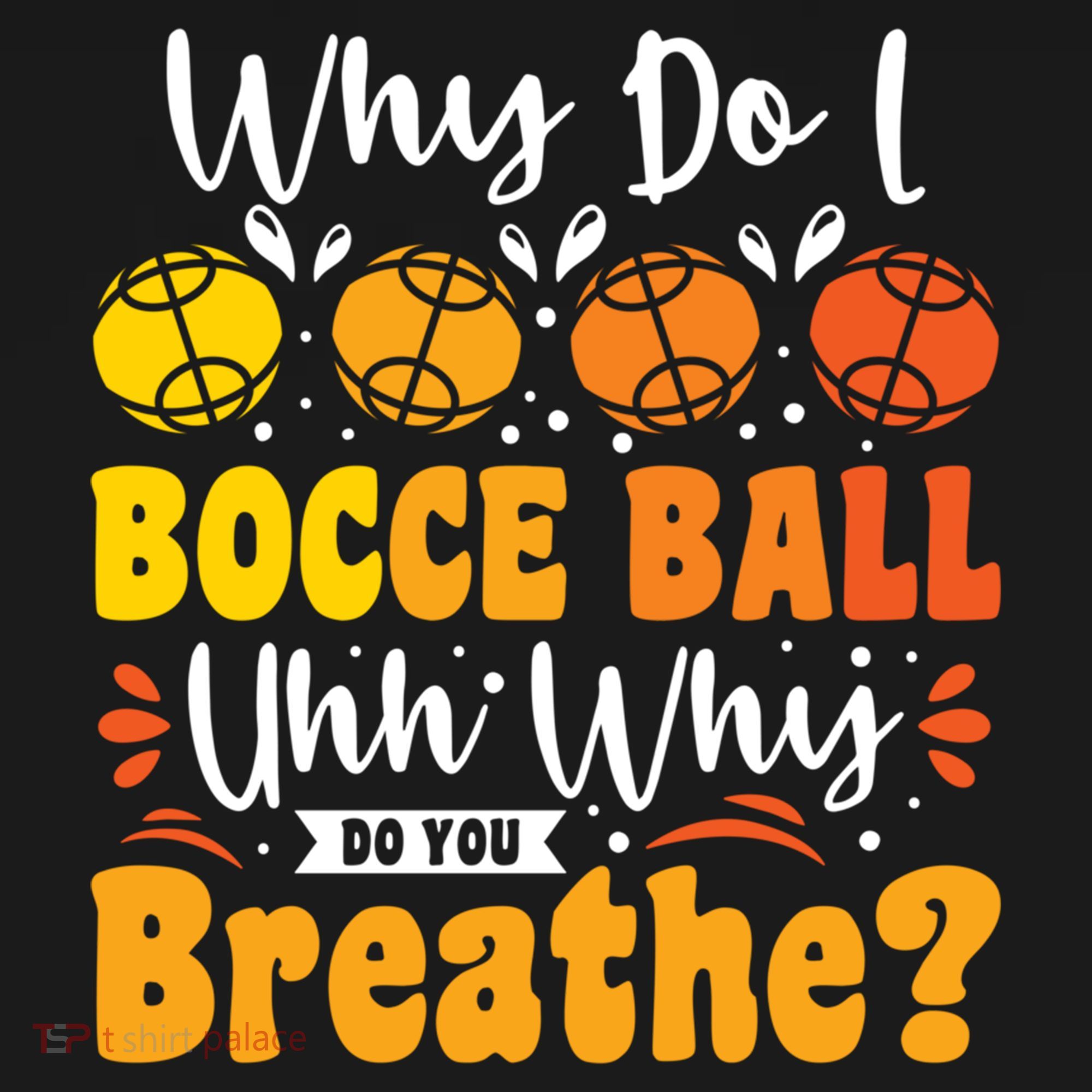 Why Do I Bocce Ball Uhh Why Do You Breathe? Bocce Ball Cool Gift Women's Hoodie
