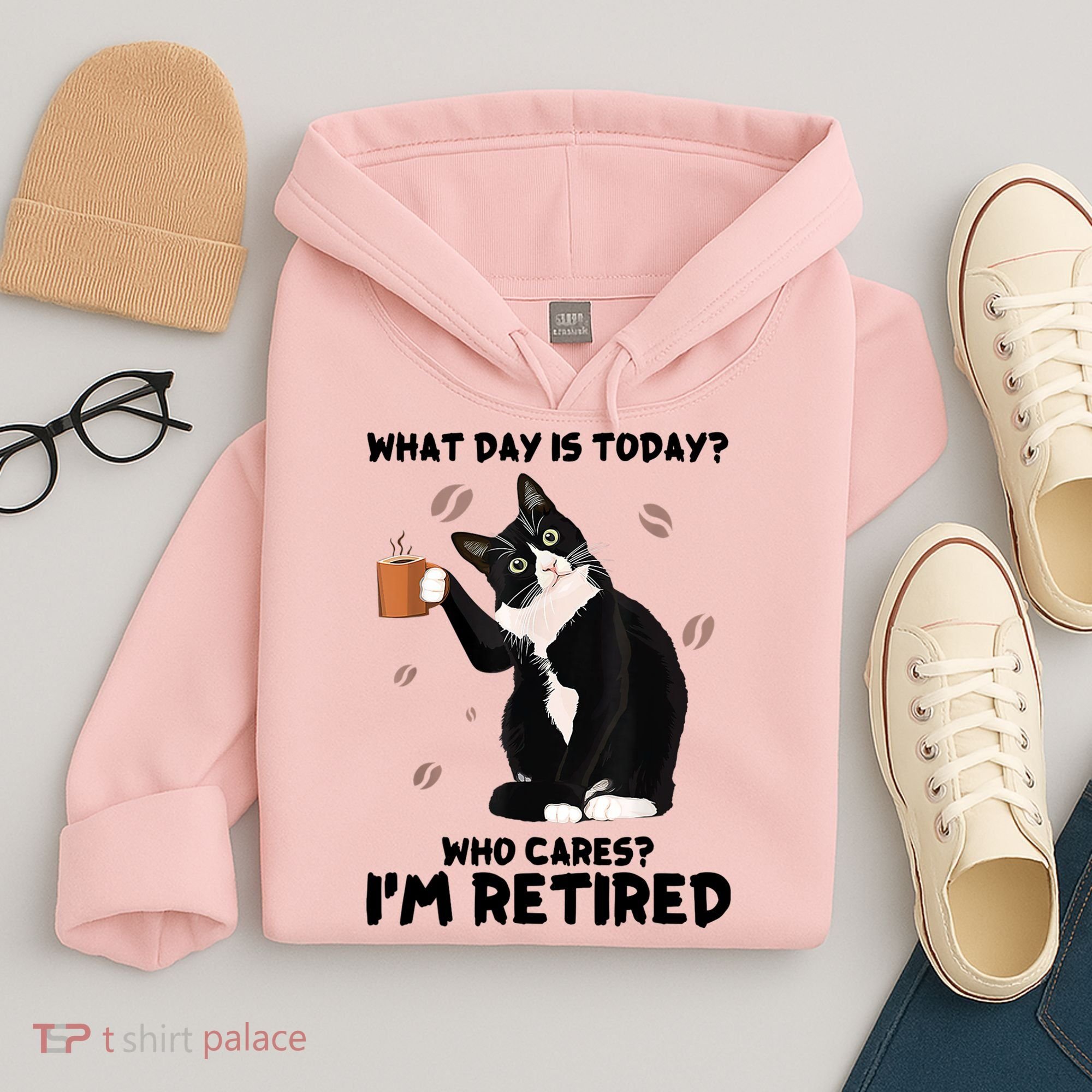 What Day Is Today Who Cares I'm Retired Cat Coffee Lovers Hoodie