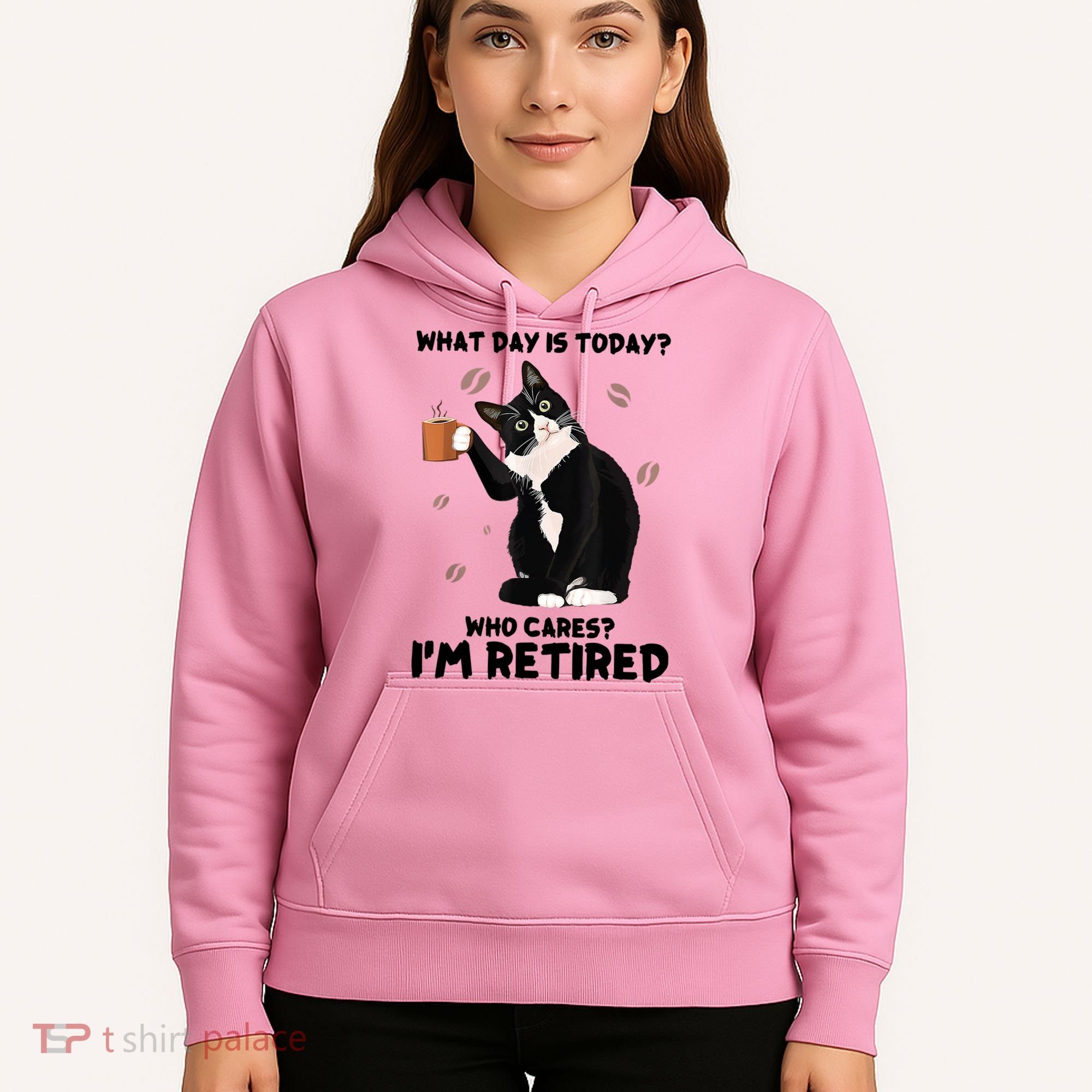 What Day Is Today Who Cares I'm Retired Cat Coffee Lovers Hoodie