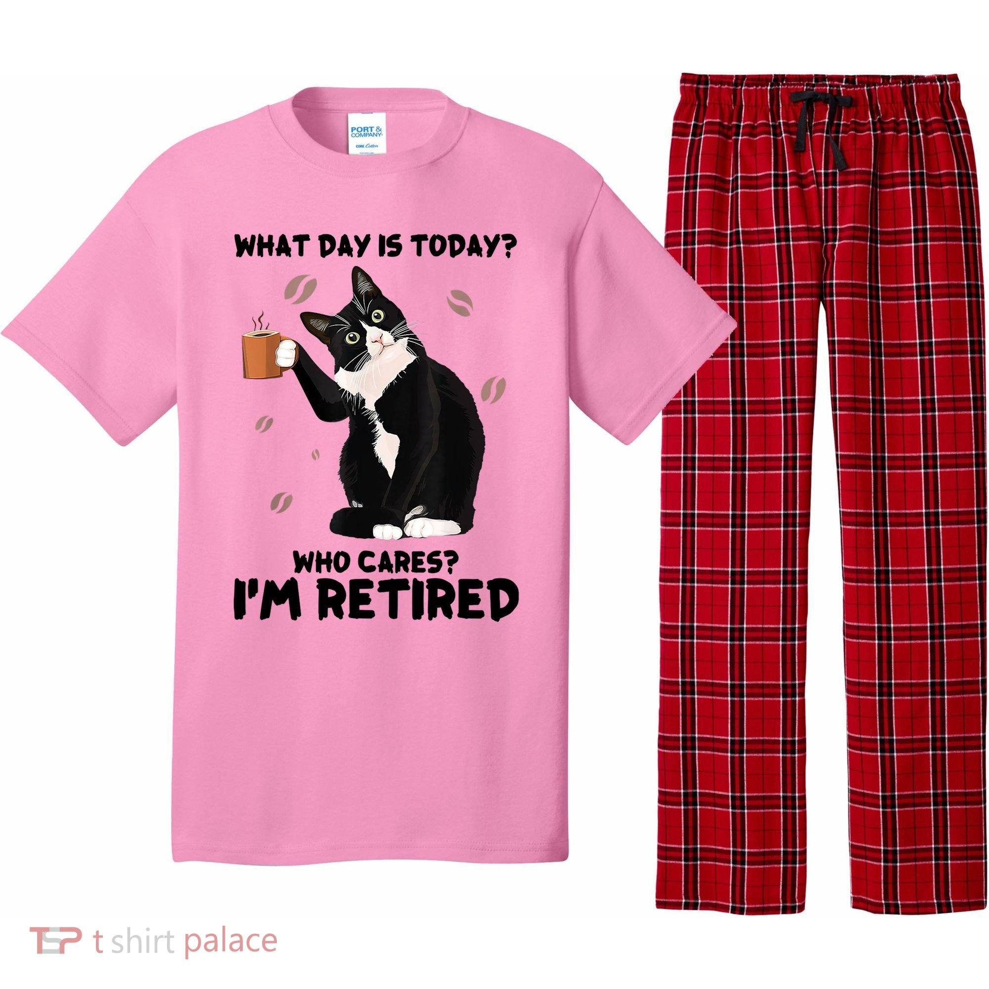 What Day Is Today Who Cares I'm Retired Cat Coffee Lovers Pajama Set