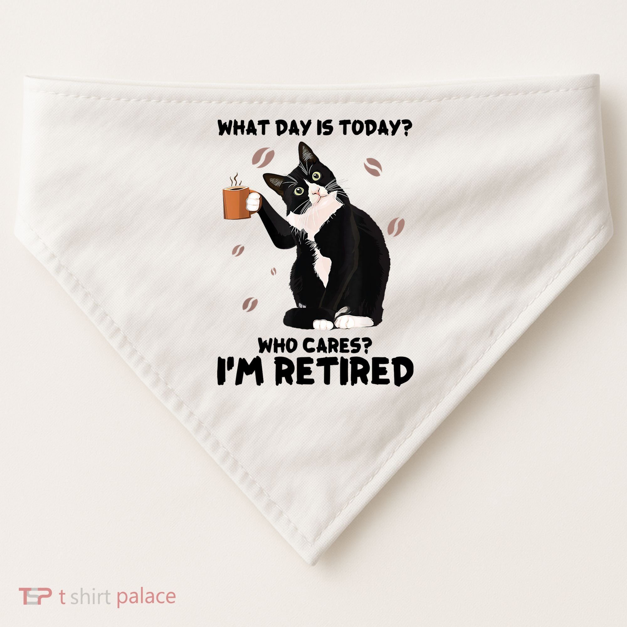 What Day Is Today Who Cares I'm Retired Cat Coffee Lovers USA-Made Doggie Bandana