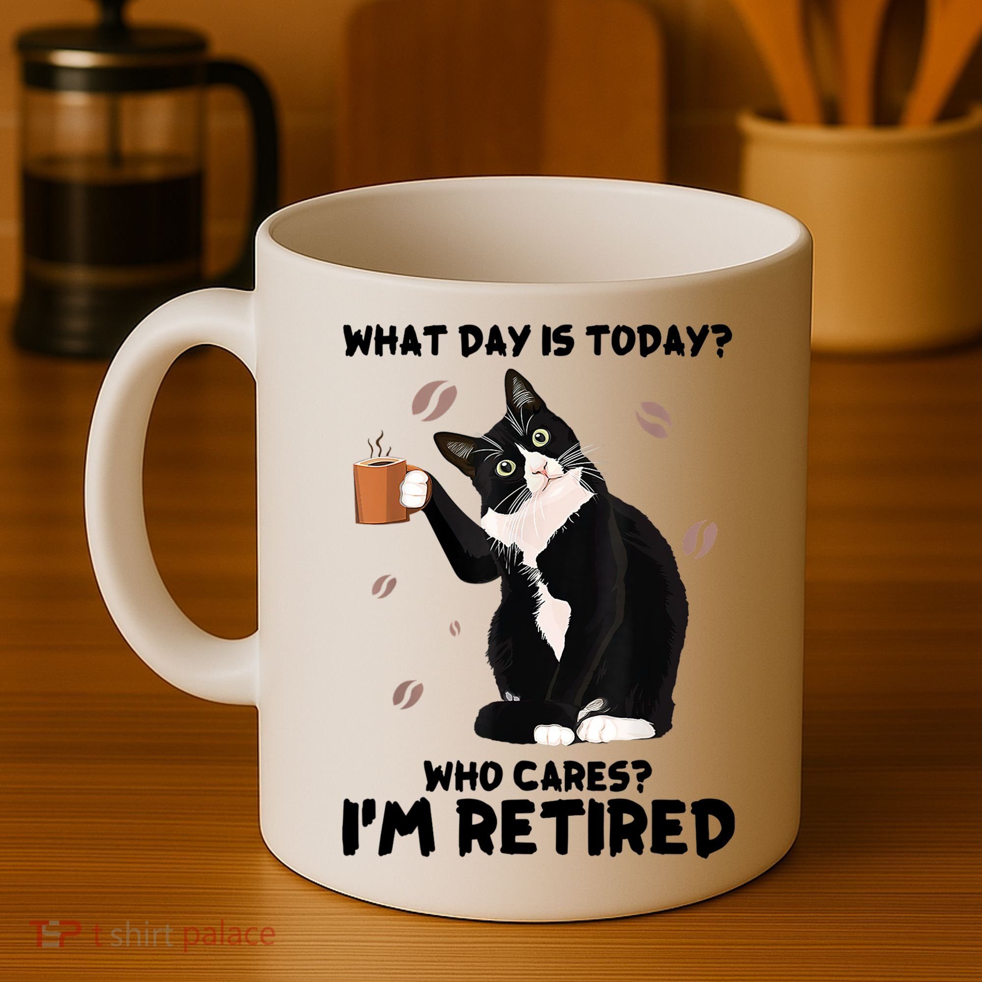 What Day Is Today Who Cares I'm Retired Cat Coffee Lovers Coffee Mug