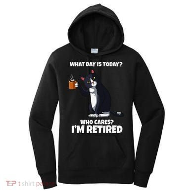 What Day Is Today Im Retired Cat Kitten Lover Women's Hoodie