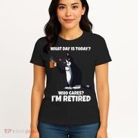 What Day Is Today Im Retired Cat Kitten Lover Women's T-Shirt thumb 4