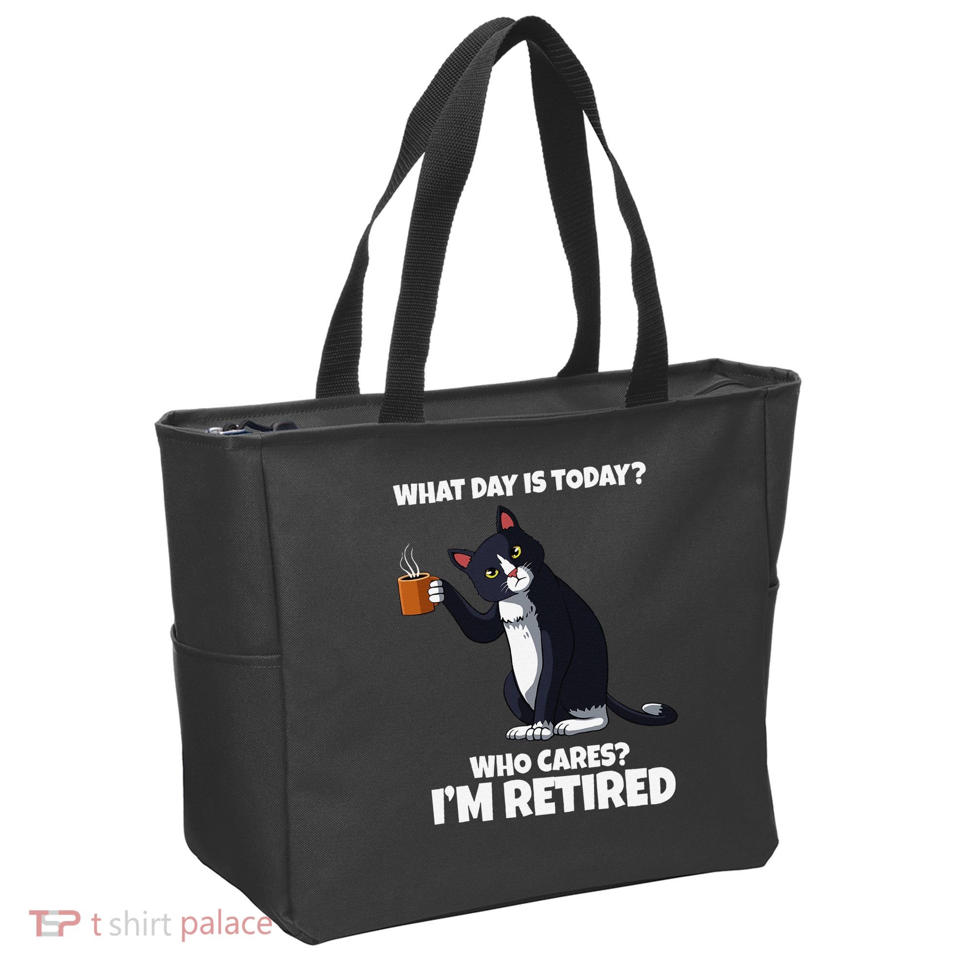 What Day Is Today Im Retired Cat Kitten Lover Tote Bag