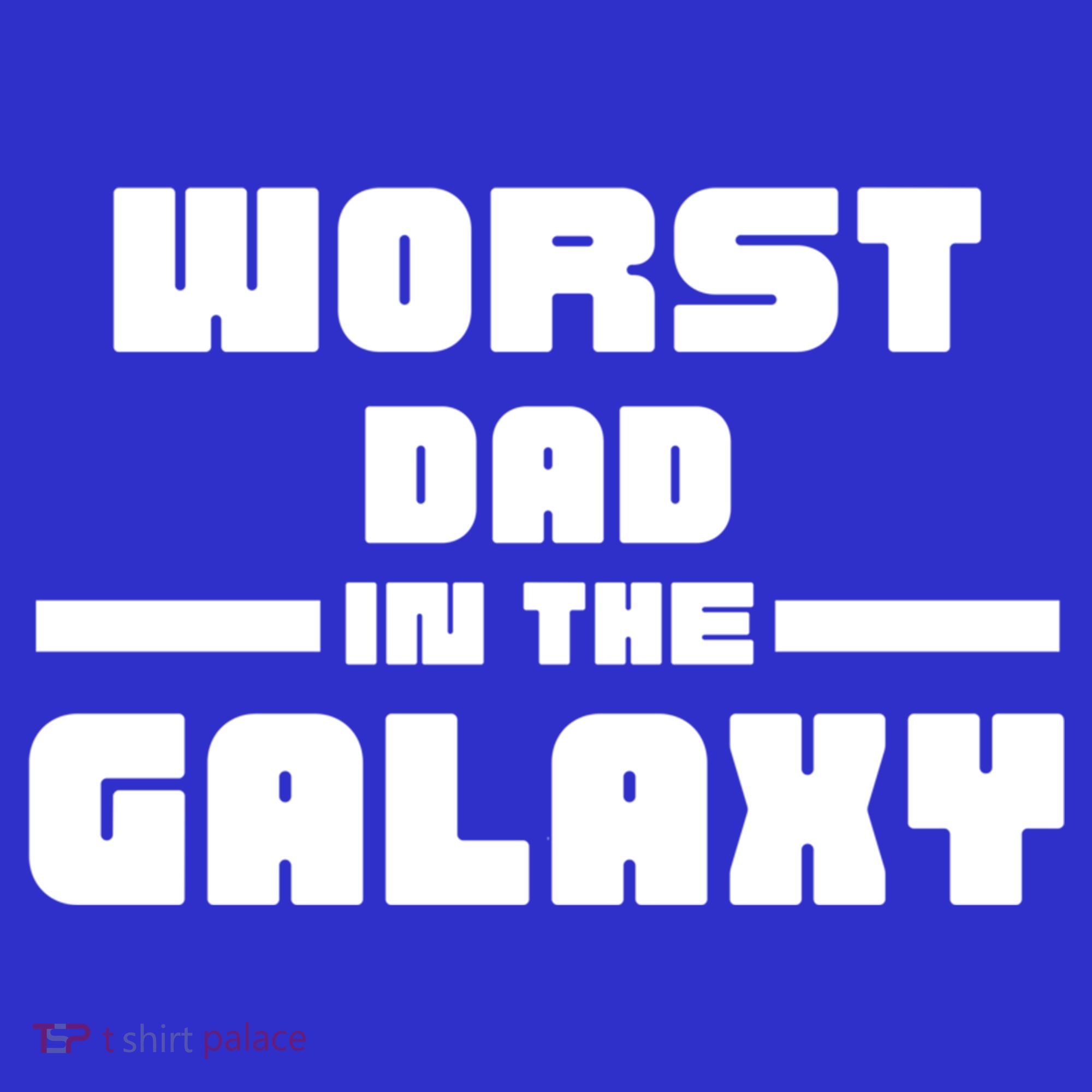 Worst Dad In The Galaxy Gift Apron