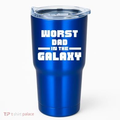 Worst Dad In The Galaxy Gift Tumbler