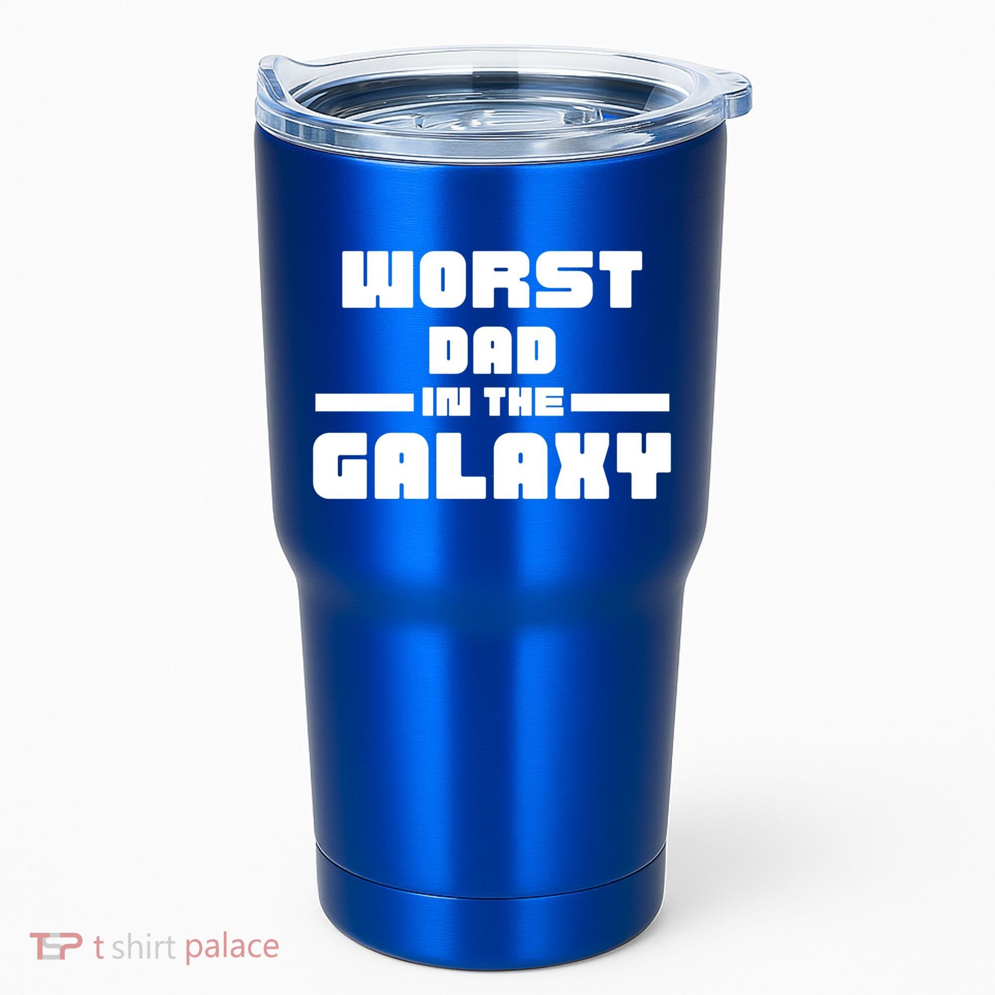 Worst Dad In The Galaxy Gift Tumbler