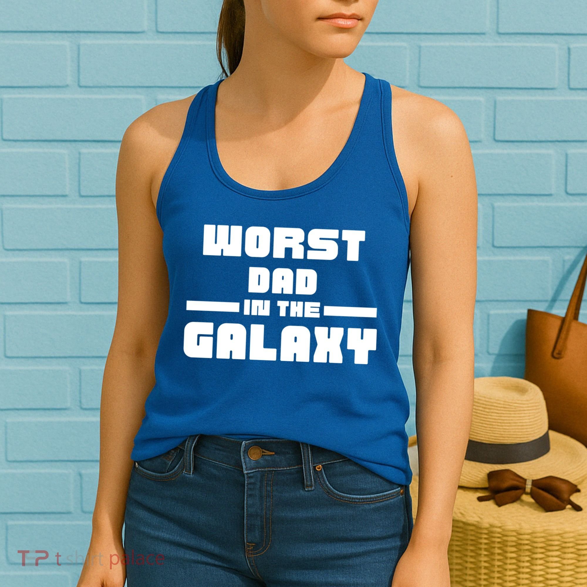 Worst Dad In The Galaxy Gift Women's Tank Top