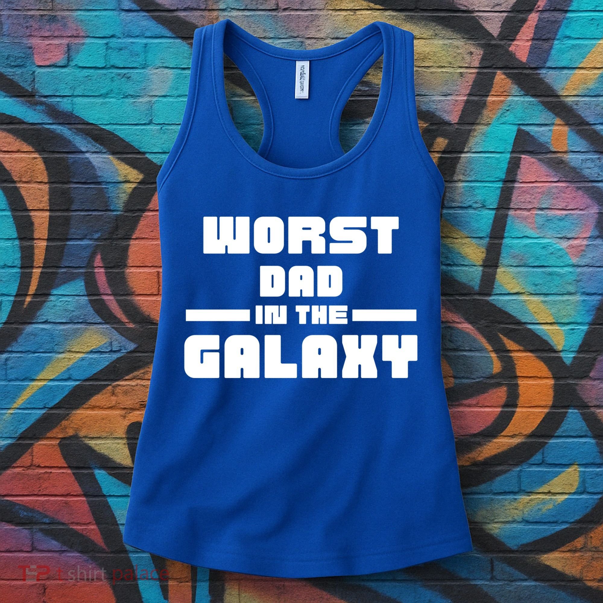 Worst Dad In The Galaxy Gift Women's Tank Top