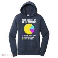 Why Do I Get Up In The Morning Funny I Have To Pee Women's Hoodie thumb 0