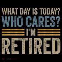 What Day Is Today Who Cares Im Retired Coffee Mug thumb 5