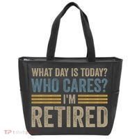 What Day Is Today Who Cares Im Retired Tote Bag thumb 0