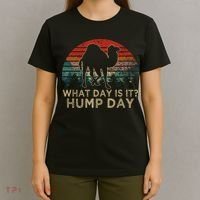 What Day Is It Hump Day T-Shirt thumb 4