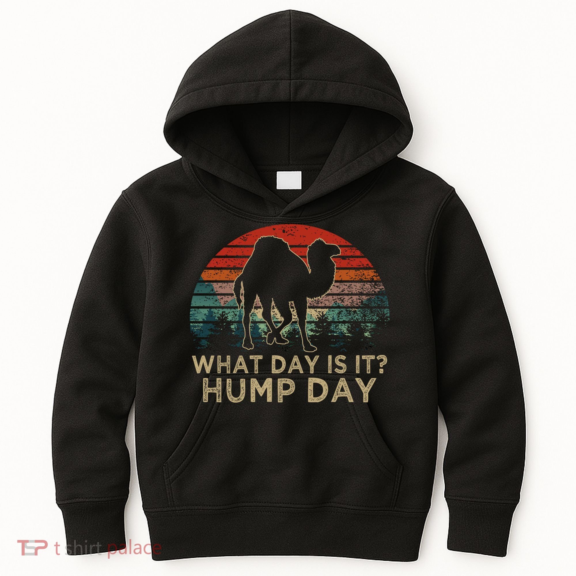 What Day Is It Hump Day Kids Hoodie