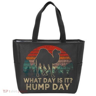 What Day Is It Hump Day Tote Bag
