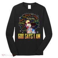 Wo Distressed Juneteenth Black History Awesome God Says I Am Long Sleeve Shirt thumb 0