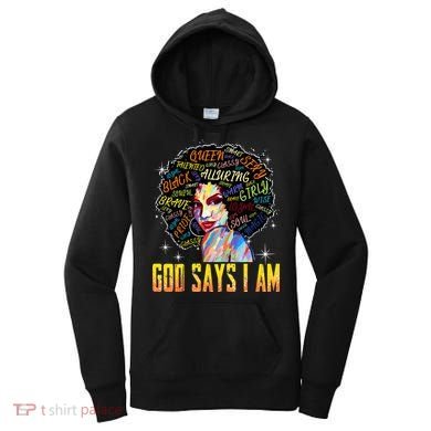 Wo Distressed Juneteenth Black History Awesome God Says I Am Women's Hoodie