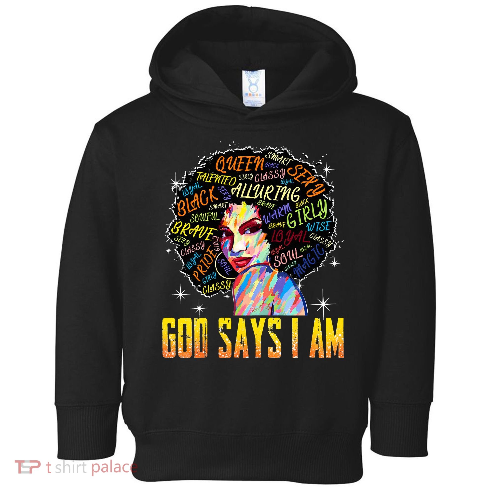 Wo Distressed Juneteenth Black History Awesome God Says I Am Toddler Hoodie