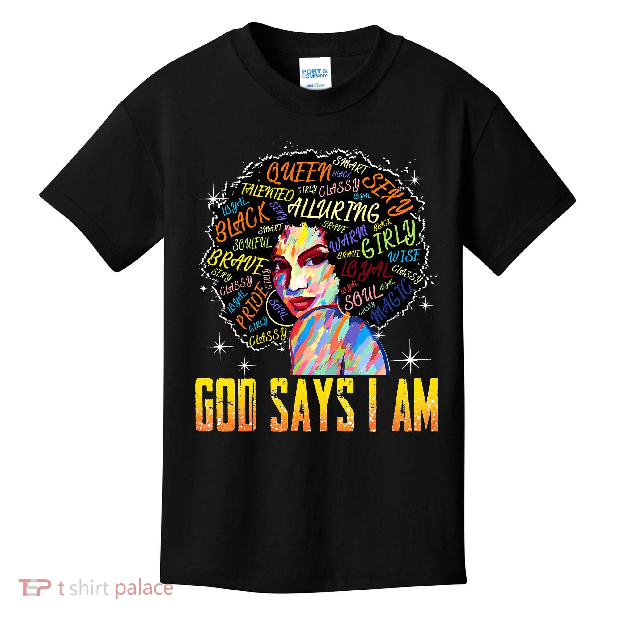 Wo Distressed Juneteenth Black History Awesome God Says I Am Kids T-Shirt