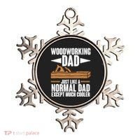 Woodworking Dad Just Like A Normal Dad Except Much Cooler Ornament thumb 0