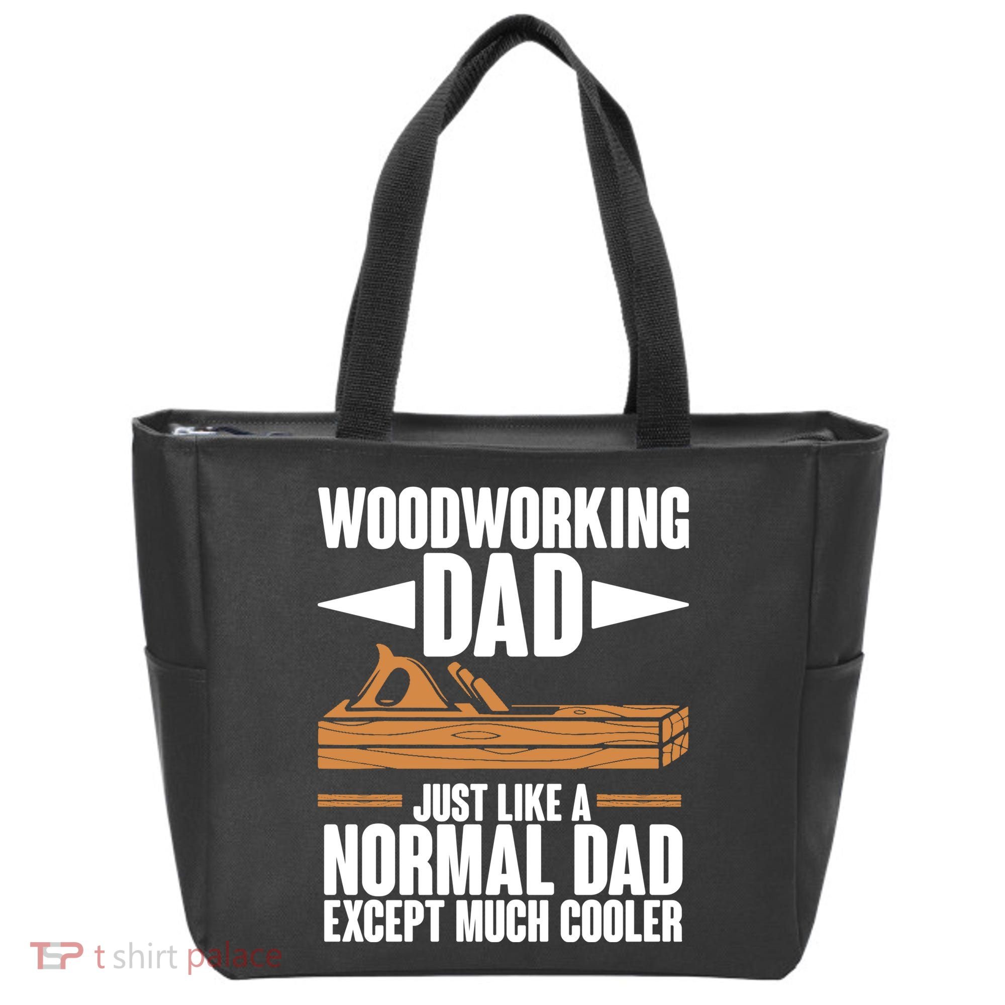 Woodworking Dad Just Like A Normal Dad Except Much Cooler Tote Bag