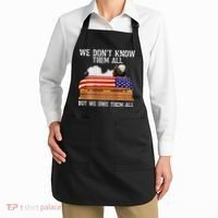 We Dont Know Them All But We Owe Them All 4th Of July Back Apron thumb 2