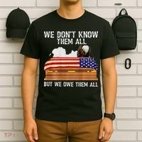 We Dont Know Them All But We Owe Them All 4th Of July Back T-Shirt thumb 6