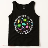 What DoesnT Kill You Mutates And Tries Again Funny Biology Tank Top thumb 2