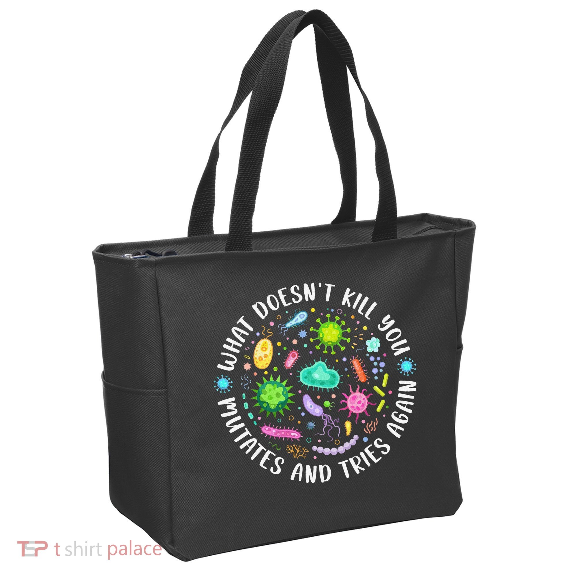 What DoesnT Kill You Mutates And Tries Again Funny Biology Tote Bag