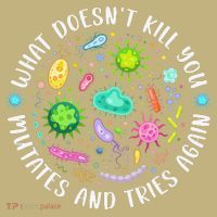What DoesnT Kill You Mutates And Tries Again Funny Biology Mousepad thumb 1