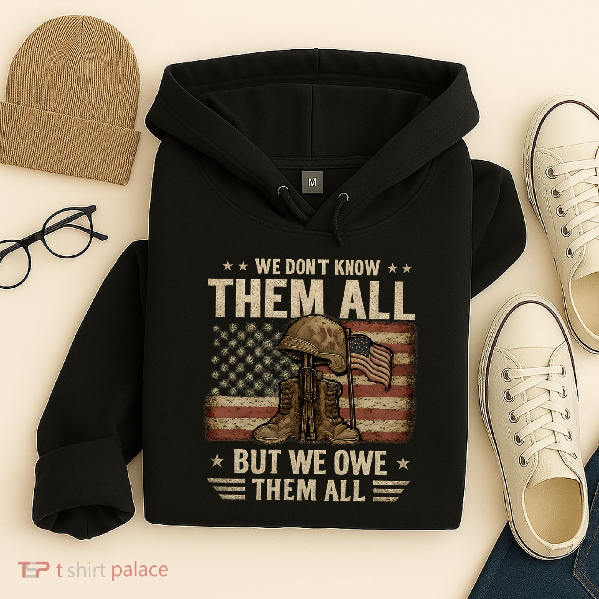 We Don't Know Them All But We Owe Them All Hoodie